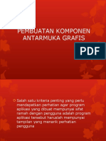 Pembuatan Komponen Antarmuka Grafis