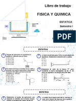 ESTATICA: FUERZAS EN EQUILIBRIO Y TENSIONES EN SISTEMAS