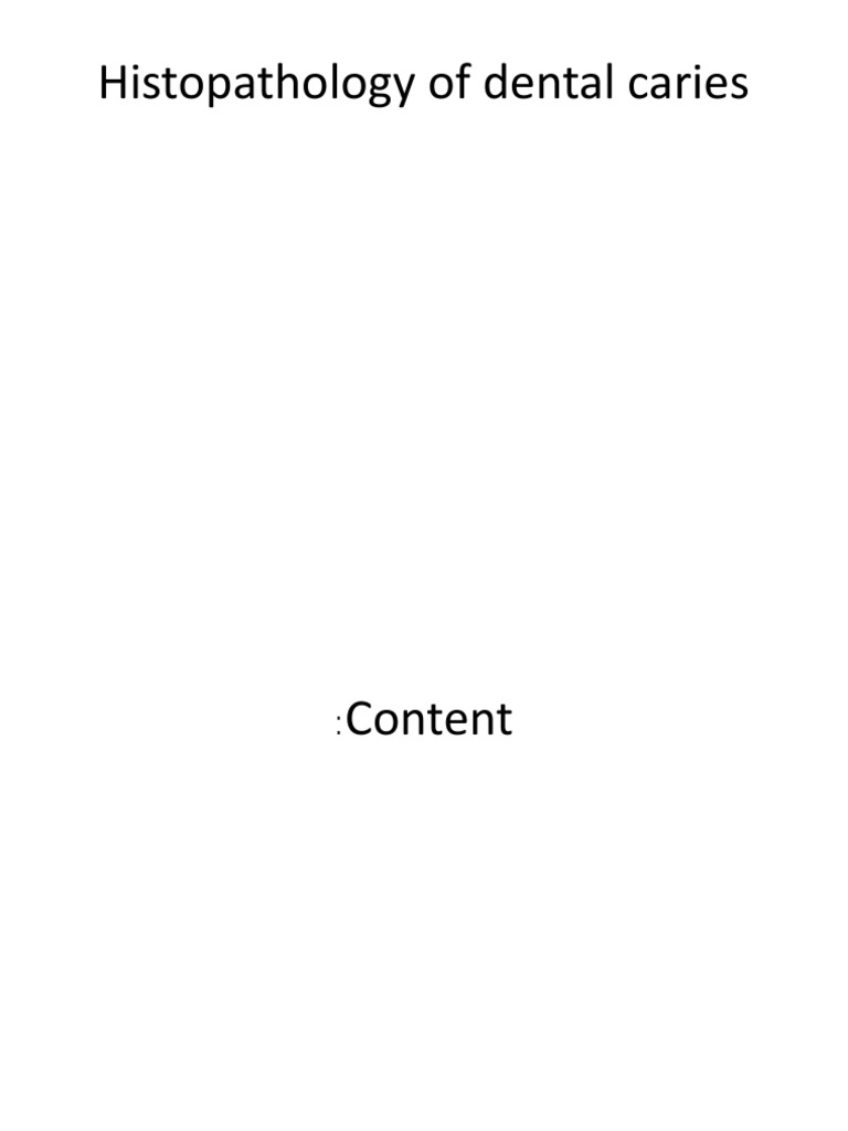 Histopathology of Dental Caries Explained | PDF