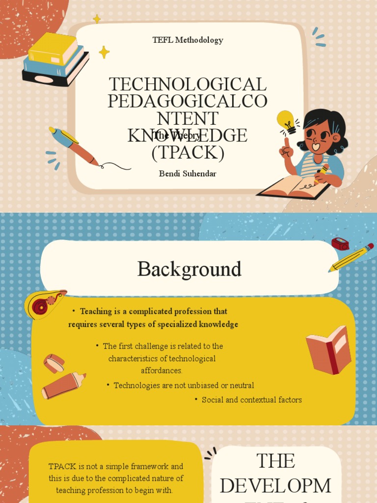 Technological Pedagogical Content Knowledge (Theory) | PDF | Pedagogy ...
