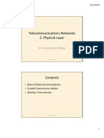 Telecommunications Networks 2. Physical Layer: Sl. Dr. Ing Şerban Obreja