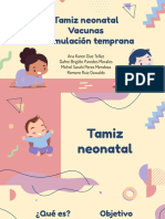 Tamiz Neonatal, Vacunas y Estimulacion Temprana
