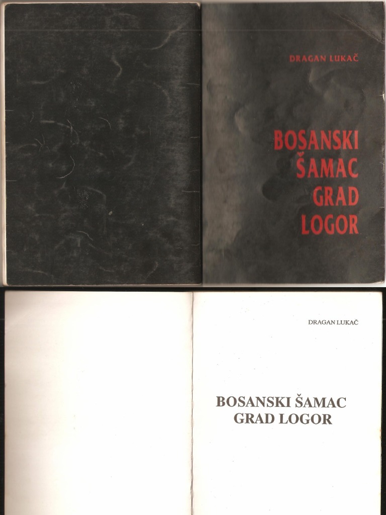 Dragan Lukač (1992, 1993) Bosanski Šamac - Grad Logor | PDF