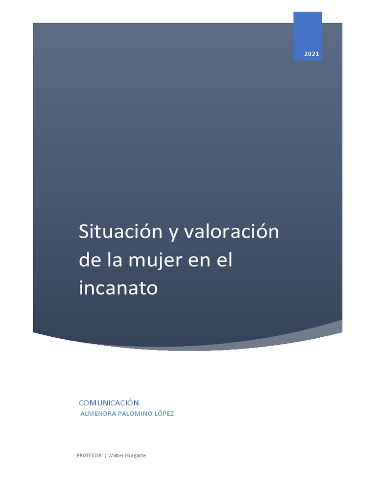 Valoración de la mujer en el incanato | PDF | Imperio Inca