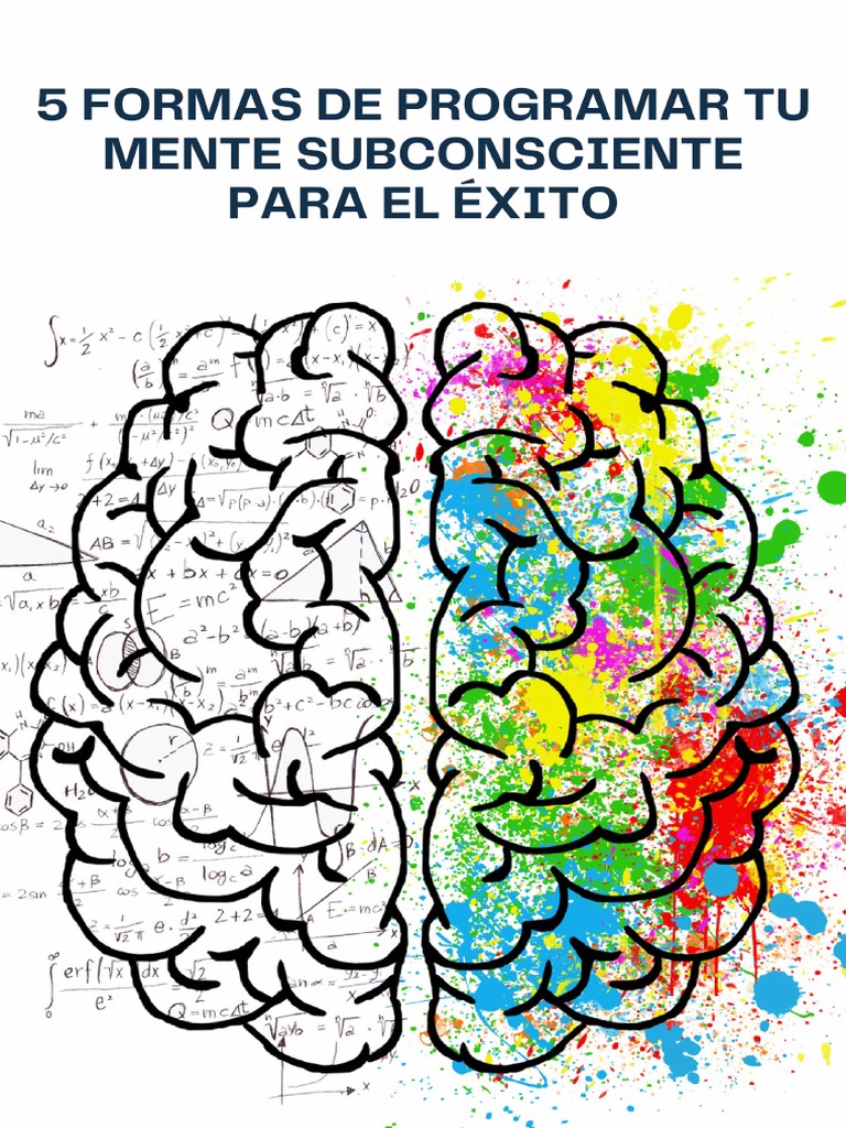 Reprograma tu Mente para el Éxito | PDF