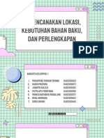 Kel 1 - Merencanakan Lokasi, Kebutuhan Bahan Baku, Dan Perlengkapan PDF