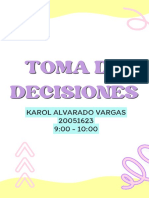Toma de Decisiones Karol Alvarado Vargas