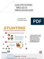 CEGAH STUNTING MELALUI OPTIMALISASI GIZI