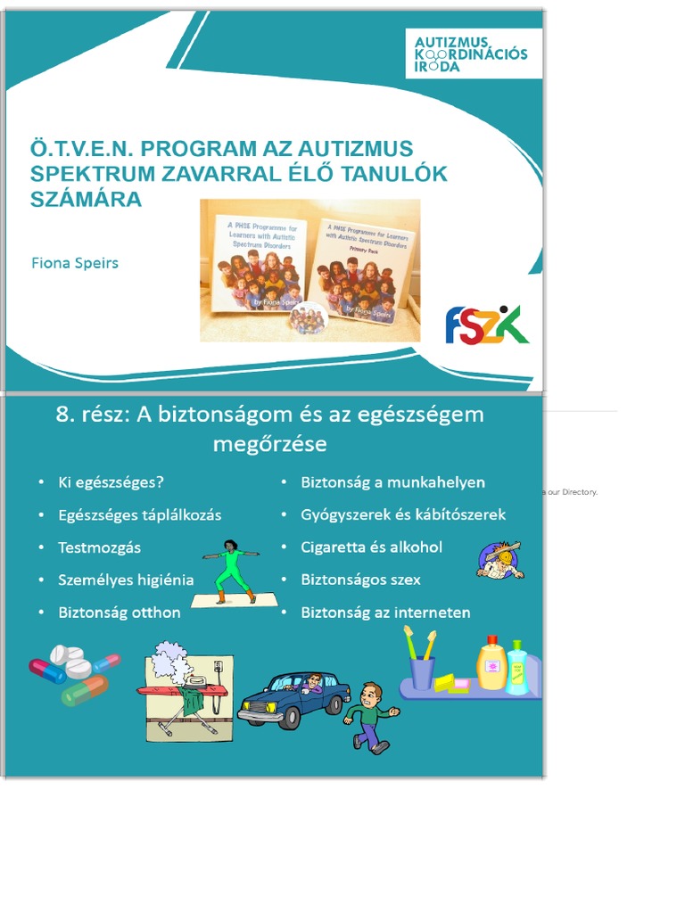 Ö.T.V.E.N. PROGRAM AZ AUTIZMUS SPEKTRUM ZAVARRAL ÉLŐ TANULÓK SZÁMÁRA ...