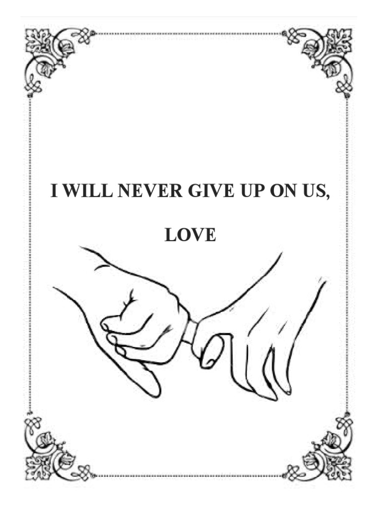 I Will Never Give Up On Us PDF