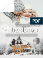 O Destino - Série Bittencourt - Vanessa Secolin