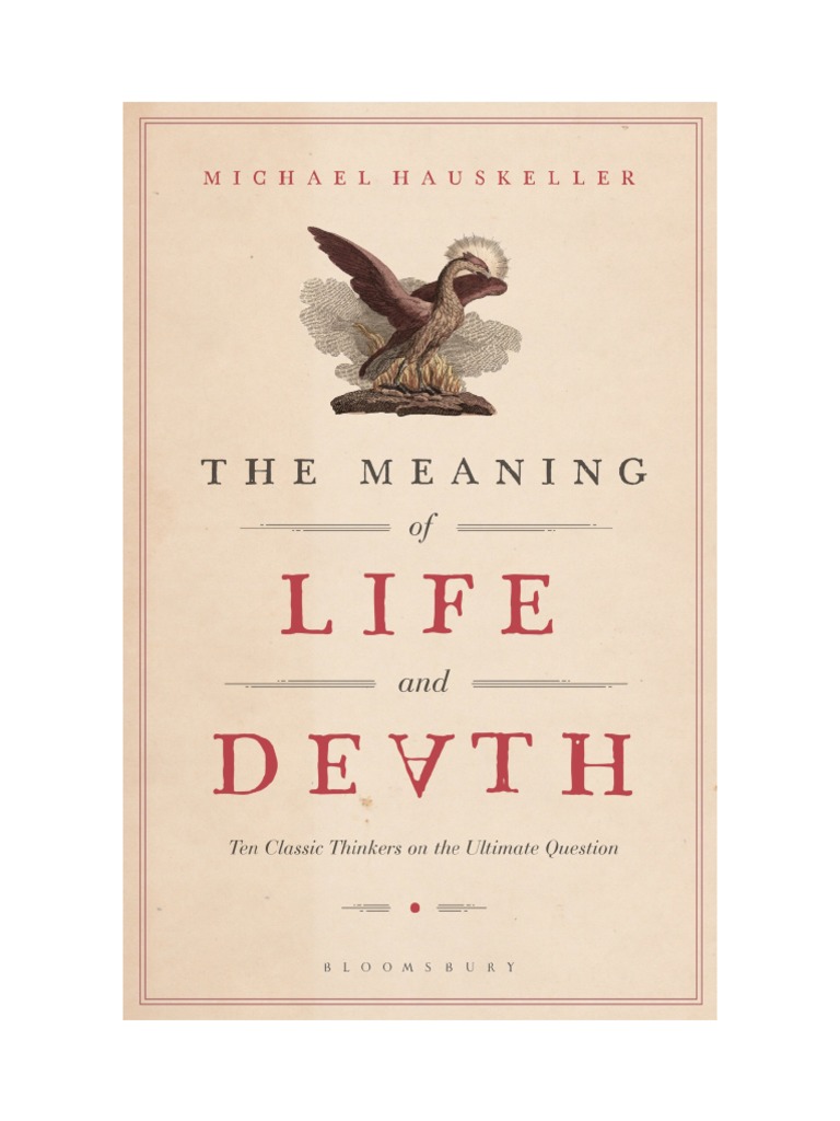 the-meaning-of-life-and-death-ten-classic-thinkers-on-the-ultimate