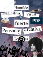 Humilde, imaginativa y creativa