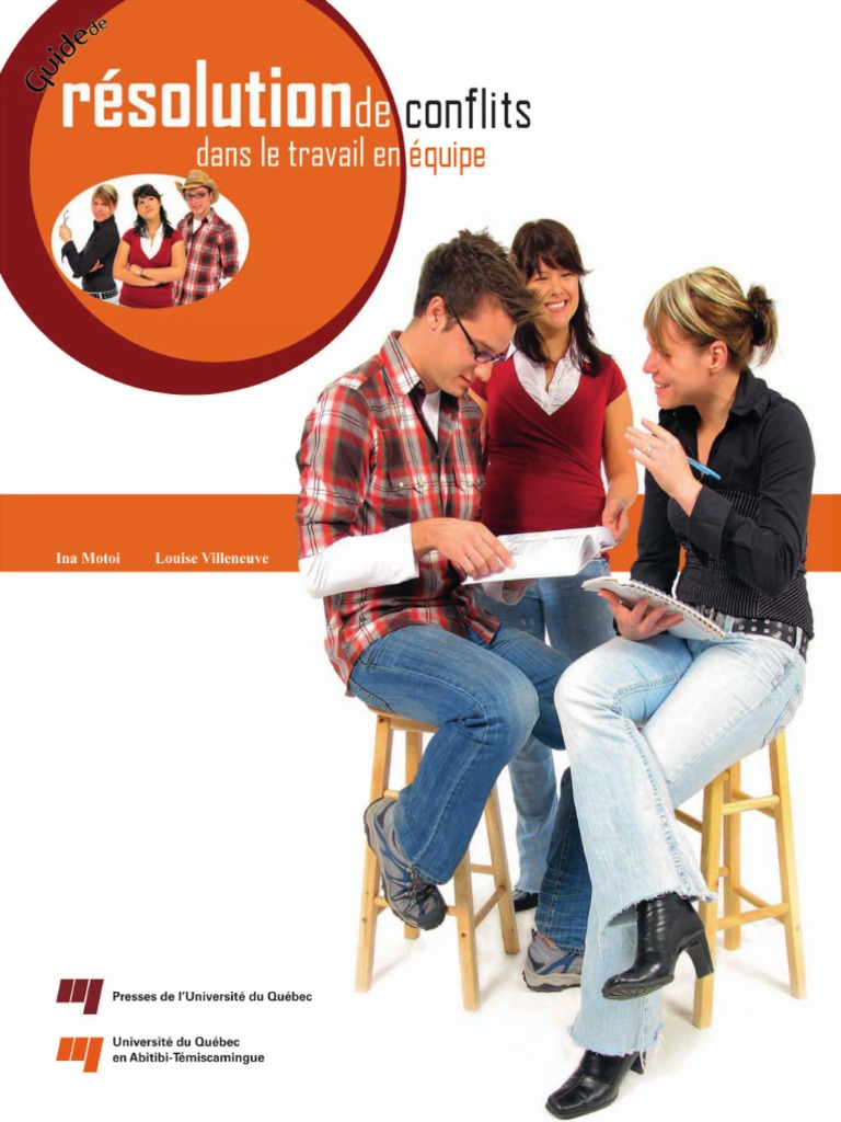 Guide de Résolution de Conflits Dans Le Travail en Équipe (Ina Motoi Et ...