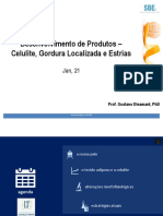 Desenvolvimento de Produtos - Celulite, Gordura Localizada e Estrias