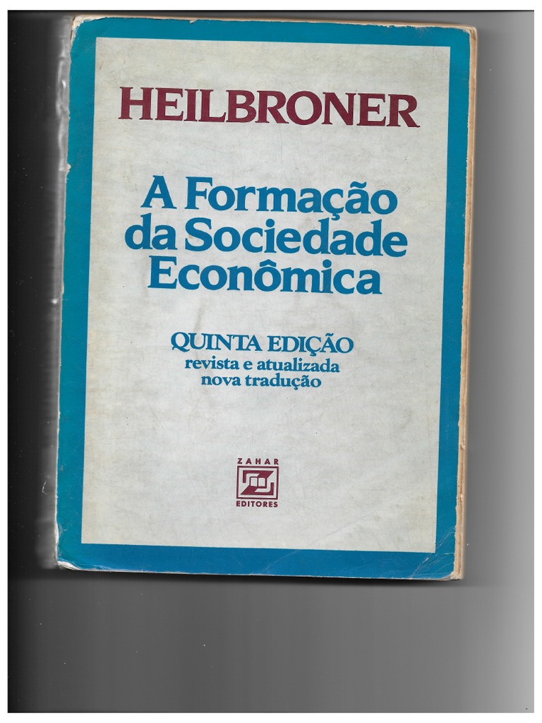 ECONOMICS EXPLAINED ROBERT HEILBRONER PDF visual data 8