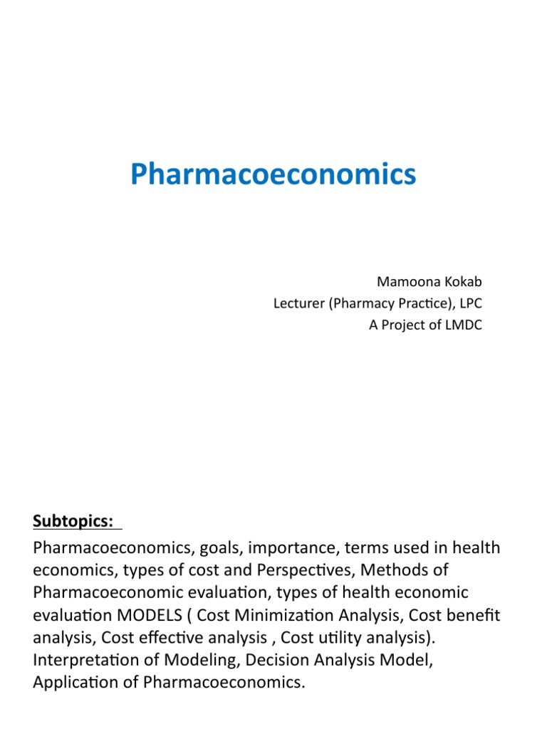 Overview of Pharmacoeconomics Methods | PDF | Health Economics | Cost ...
