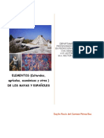 Cuadro Comparativo Sobre ELEMENTOS (Culturales, Agrícolas, Económicos y Otros) DE LOS MAYAS Y ESPAÑOLES