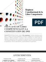 Régimen Constitucional de La Libre Competencia