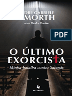 Resumo o Ultimo Exorcista Minha Batalha Contra Satanas Padre Gabrielle Amorth PDF