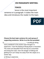 EXERCISES ON PARAGRAPH WRITING: TOPIC SENTENCES AND SUPPORT