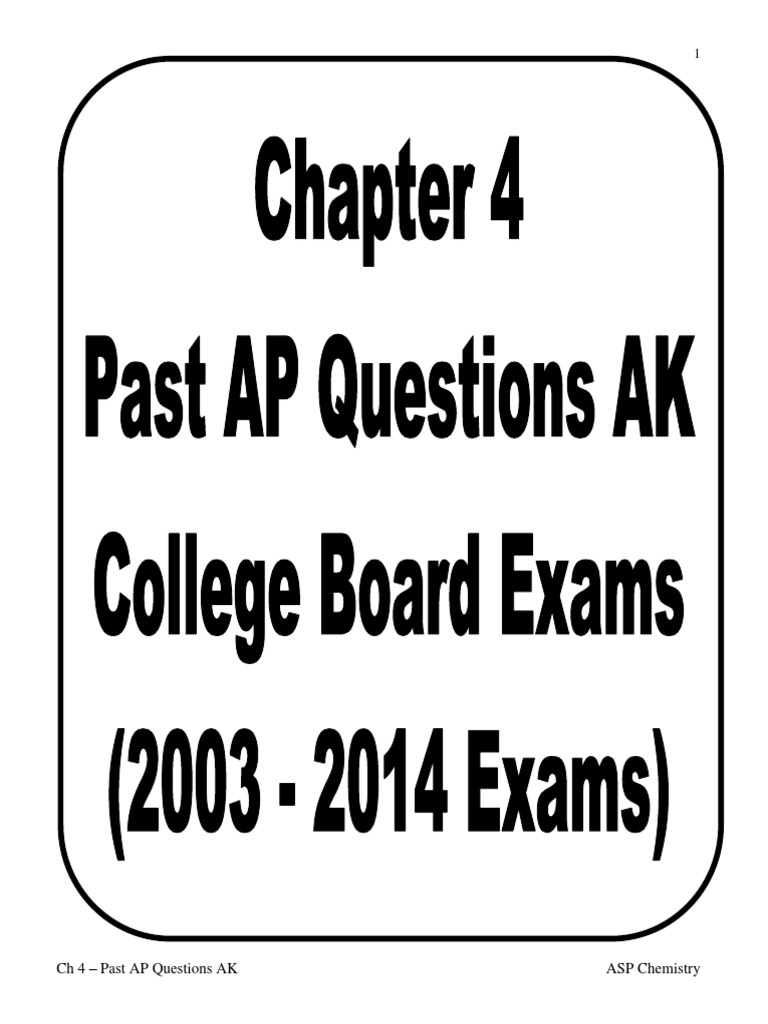 ASP Chemistry - CH 4 Past AP AK PDF | PDF