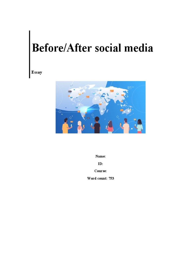 Before and After Social Media | PDF