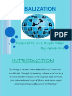 Globalization: Presented To: Mrs. Rupali Dabre By: Group No-1