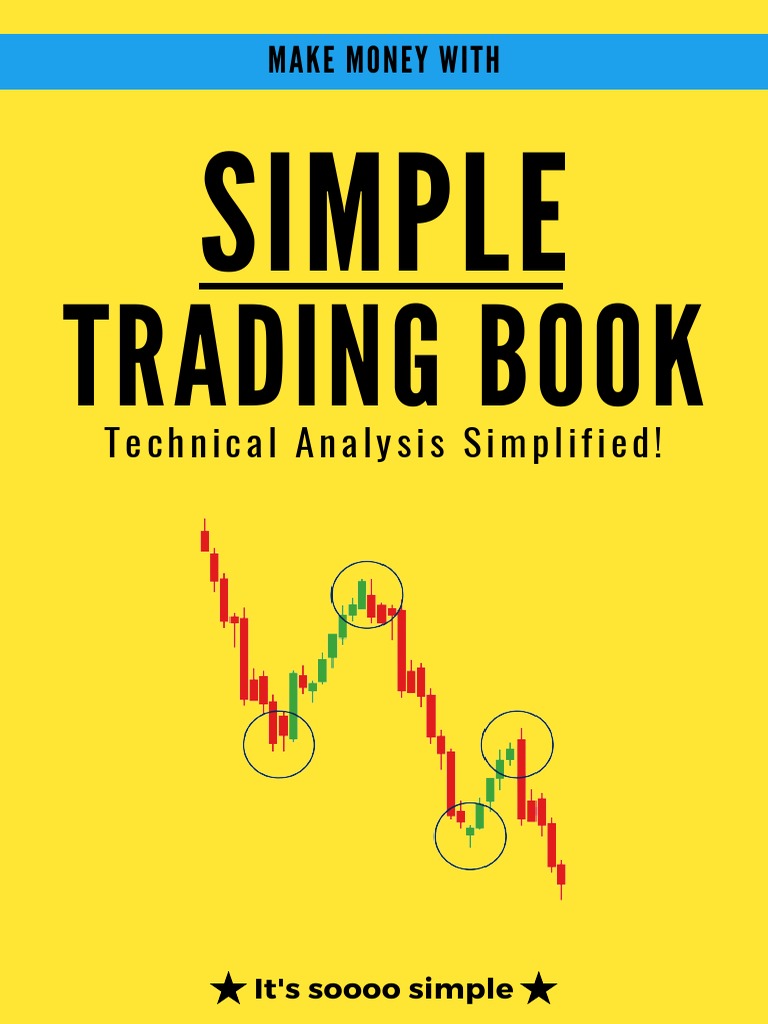 Simple Trading Book - Trading Smart | PDF