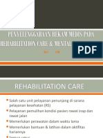 Rehabilitation Care dan Mental Health Care