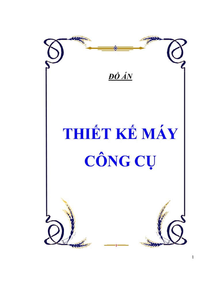 Do An Thiet Ke May Cong Cu PDF | PDF
