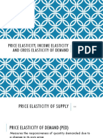 PRICE, INCOME AND CROSS ELASTICITY OF DEMAND