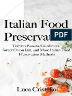 Italian Food Preservation - Tomato Passata, Giardiniera, Sweet Onion Jam, and More Italian Food Preservation Methods