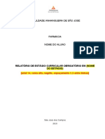 Faculdade Anhanguera de São José: Relatório de Estágio Curricular Obrigatório em (Nome Do Estágio)