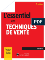 2 e Édition. L Essentiel Des TECHNIQUES DE VENTE. Didier Roche. Pour Maîtriser L Ensemble Des Étapes de La Vente PDF