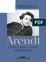 04 - Arendt - Entre o Amor e o Mal Uma Biografia PDF