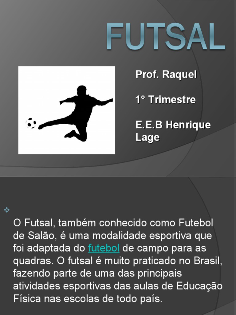 Futsal: História e Fundamentos do Jogo | PDF