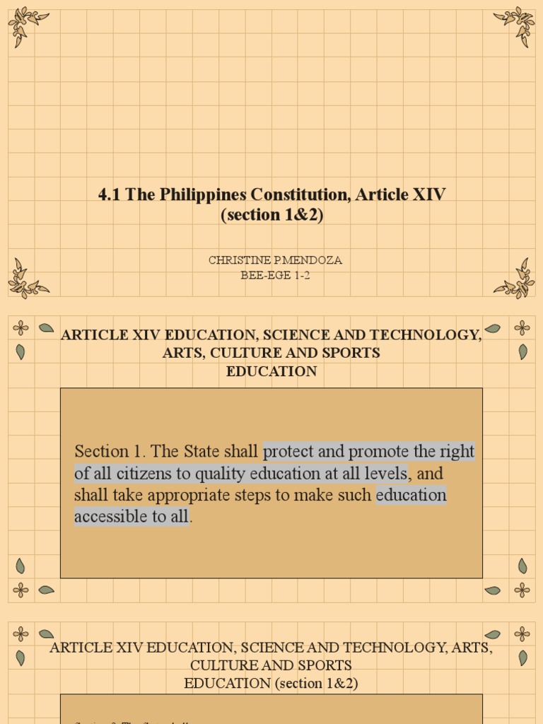 4 1 the philippines constitution article xiv section 1 2 christine