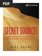 Secret Souces for Healing Foods & Natural Medicines That Can Save Your Life