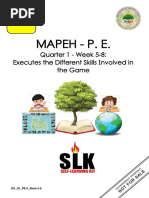 PE 6 Q1 WK5-8 ExecutesTheDifferentSkillsInvolvedInTheGame