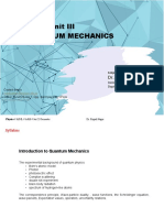 Unit III Quantum Mechanics: Dr. Rupali Nagar