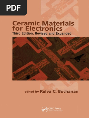 Ceramic Materials For Electronics PDF | PDF