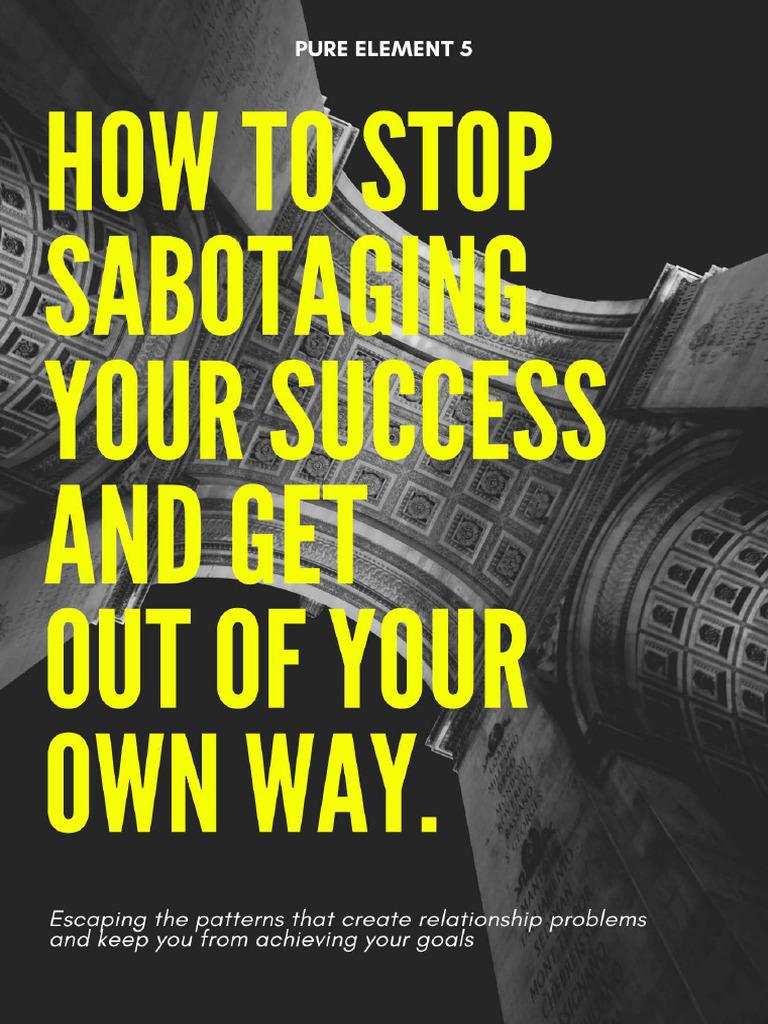 Stop Self Sabotage Pdf Compassion Self Esteem
