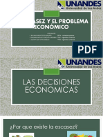 LA ESCASEZ Y EL PROBLEMA Económico 3