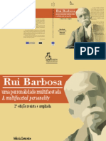Rui Barbosa Uma Personalidade Multifacetada. Rui Barbosa A Multifaceted Personality PDF