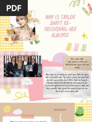 when taylor was just starting her career (year 2007) she signed with a record label called big machine records, her contract with this label expired at the end of 2018 so taylor was looking to renew her contract. It  2.pdf