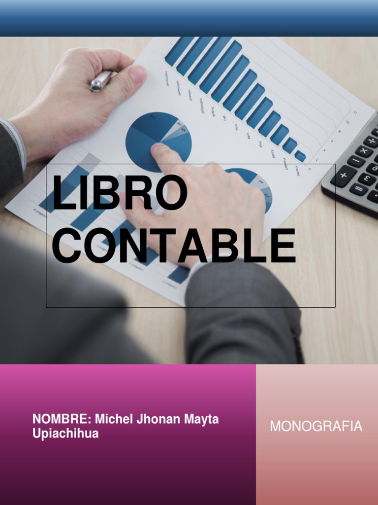 Monografia Del Libro Contable PDF | PDF