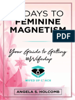 21 Days To Feminine Magnetism Your Guide To Getting Wifedup (Angela S. Holcomb) PDF