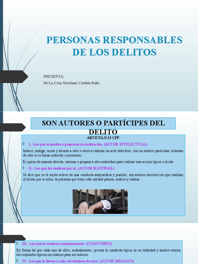 PERSONAS RESPONSABLES DE LOS DELITOS-CPF.pptx | PDF | Ley Pública ...