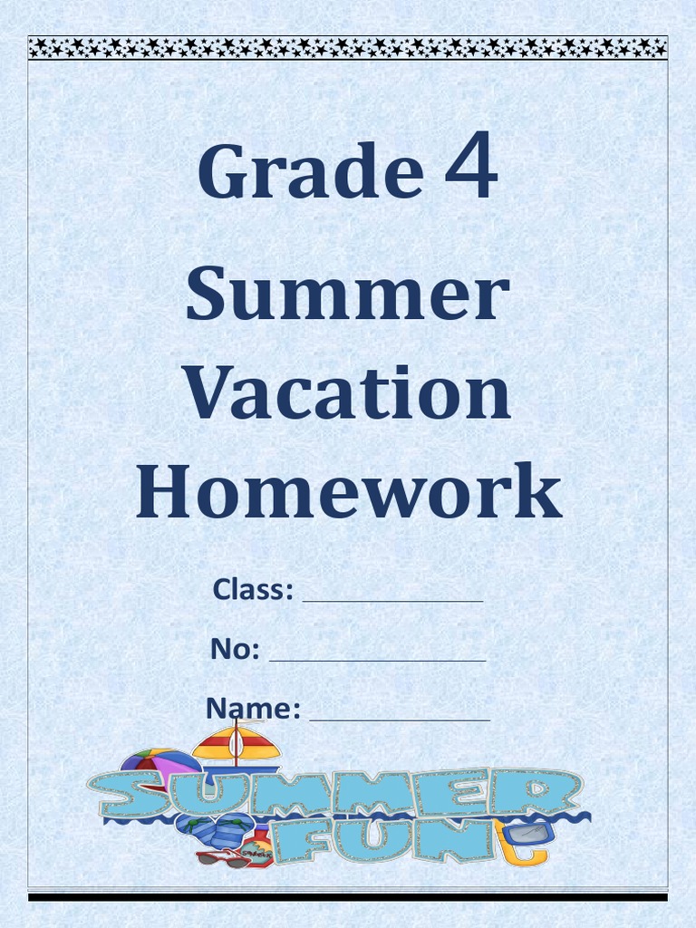Summer Vacation Homework Grade 4 | PDF | Perfect (Grammar) | Linguistic